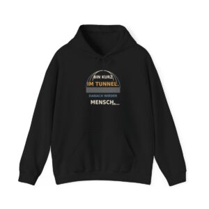 Skaldify – Bin kurz im Tunnel. Danach wieder Mensch. (Hoodie)