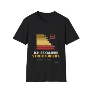 Skaldify – I escalate with structure. (Shirt)