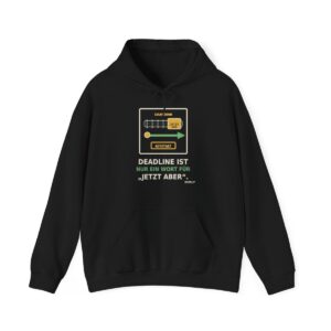 Skaldify – Deadline ist nur ein Wort für „Jetzt aber“. (Hoodie)