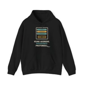 Keine Ausrede. Änderungsprotokoll. — Hoodie