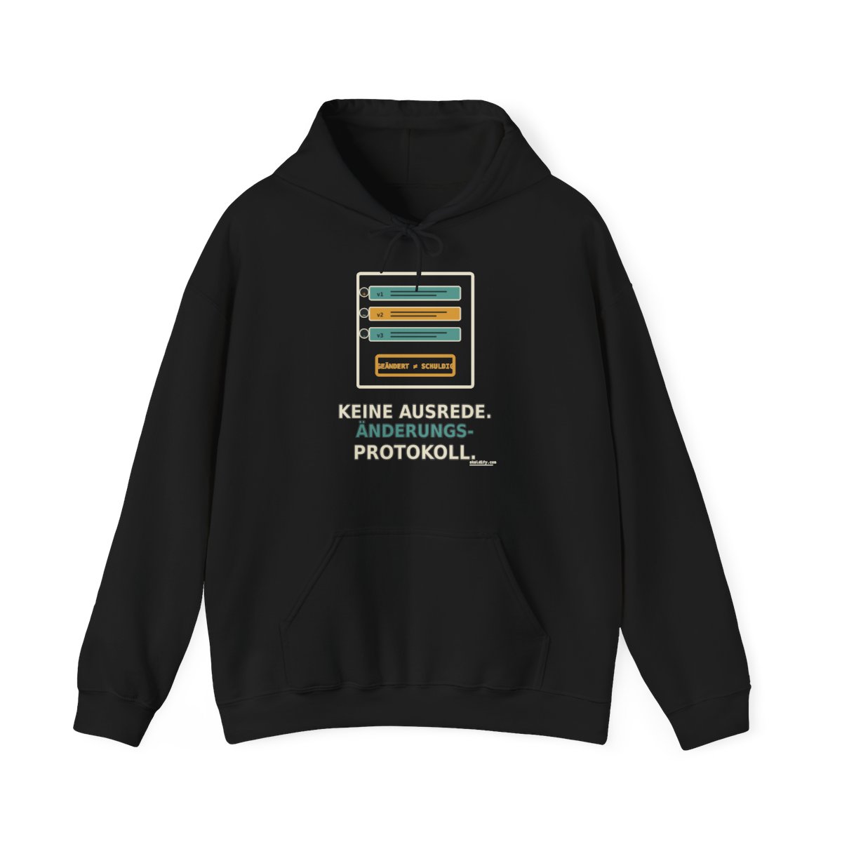 Keine Ausrede. Änderungsprotokoll. — Hoodie