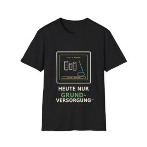 Skaldify – Heute nur Grundversorgung (Shirt)