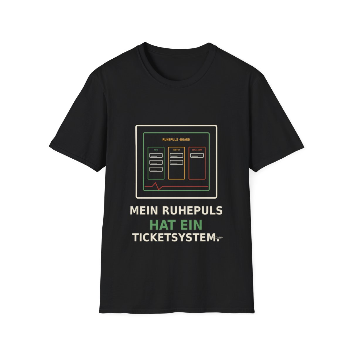 Skaldify – Mein Ruhepuls hat ein Ticketsystem (Shirt)