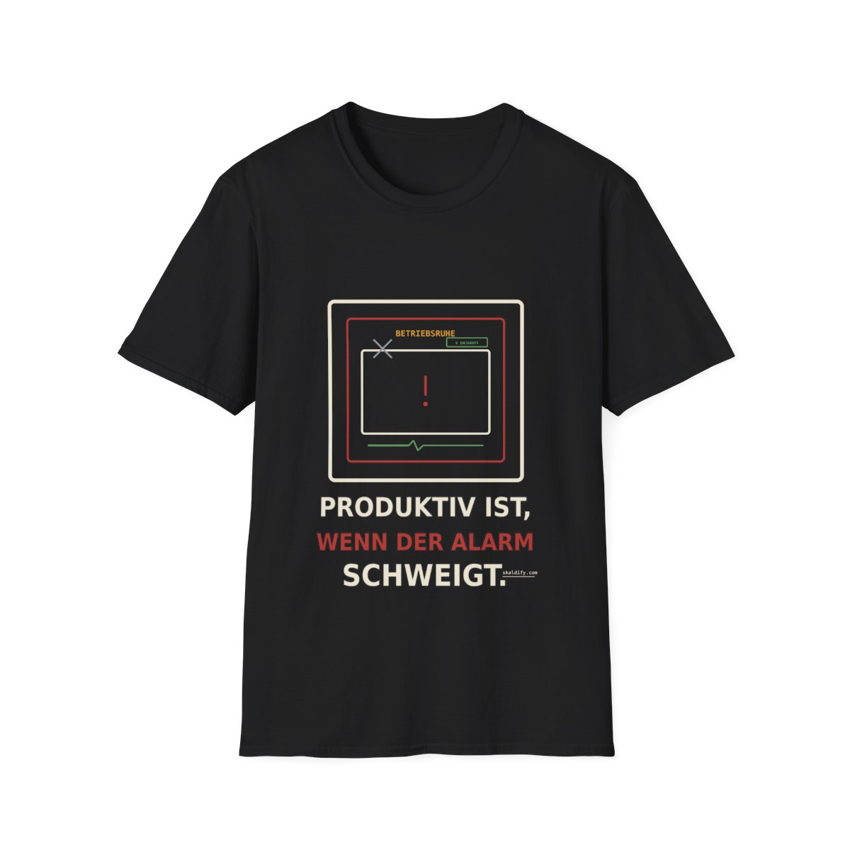 Skaldify – Produktiv ist, wenn der Alarm schweigt (Shirt)