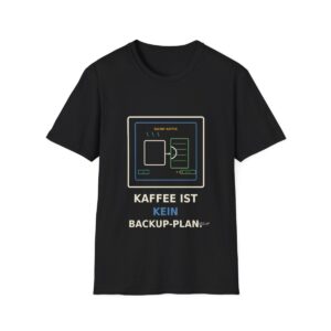 Skaldify – Kaffee ist kein Backup-Plan (Shirt)