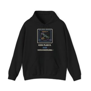 Skaldify – Kein Plan B. Nur Versionierung (Hoodie)