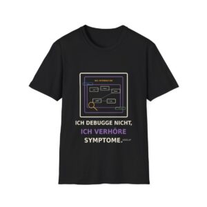 Skaldify – Ich debugge nicht, ich verhöre Symptome (Shirt)