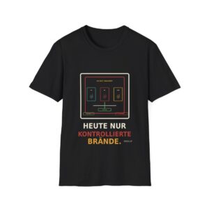 Skaldify – Heute nur kontrollierte Brände (Shirt)