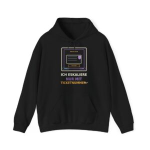 Skaldify – Ich eskaliere nur mit Ticketnummer (Hoodie)