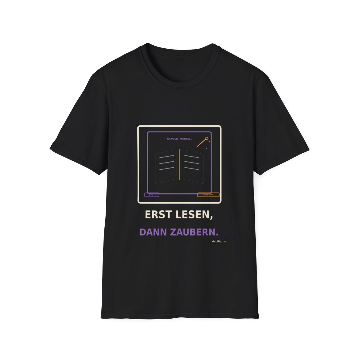 Skaldify – Erst lesen, dann zaubern (Shirt)