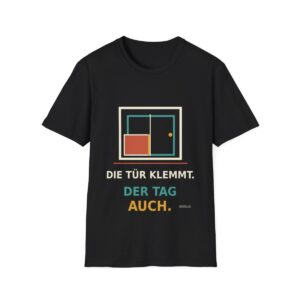 Skaldify – Die Tür klemmt. Der Tag auch. (Shirt)