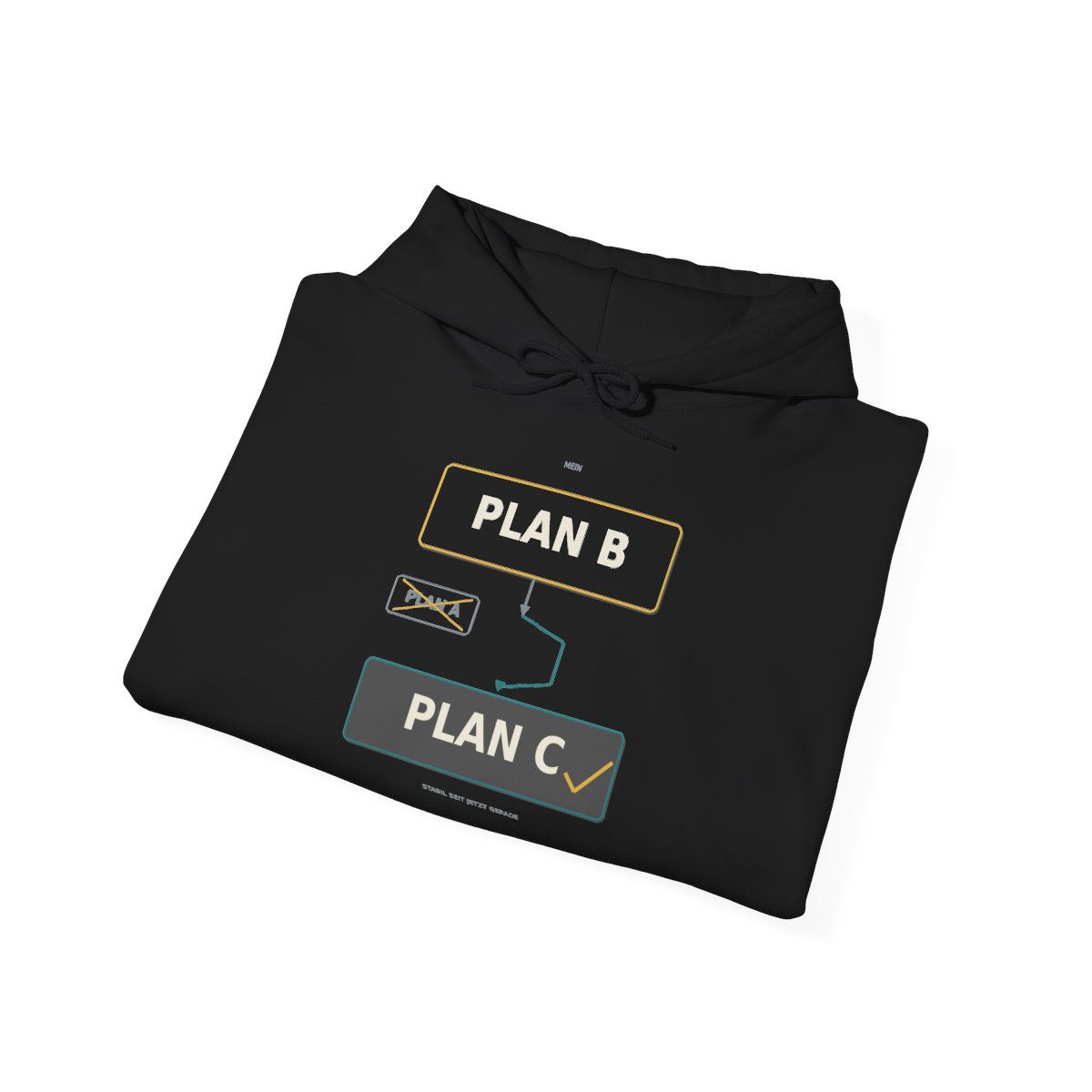 Skaldify – My Plan B has a Plan C (Hoodie) - Image 4