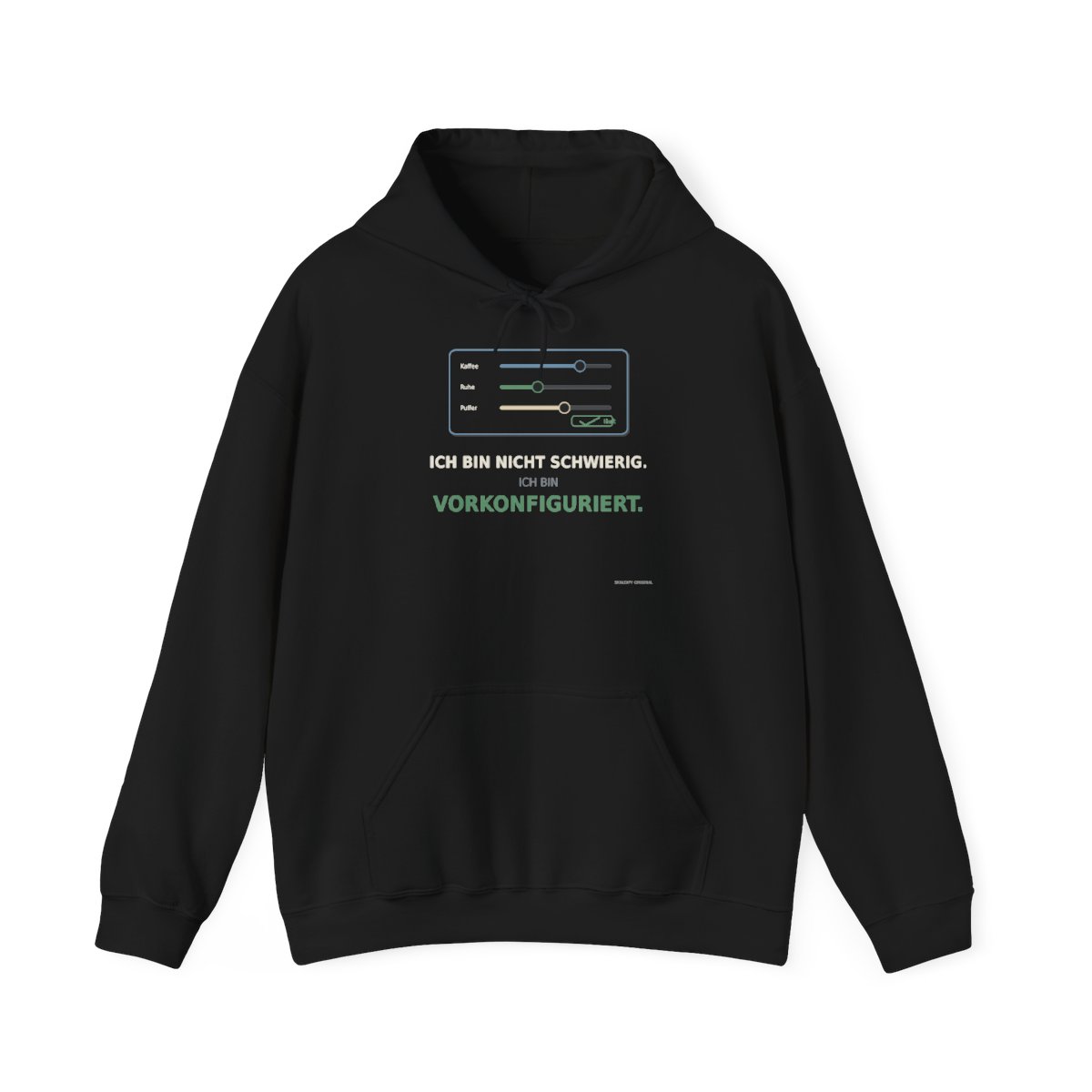Skaldify – Ich bin nicht schwierig. Ich bin vorkonfiguriert (Hoodie)