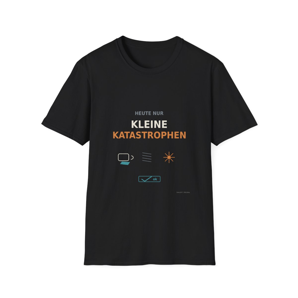Skaldify – Heute nur kleine Katastrophen (Shirt) - Image 3