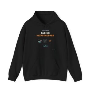 Skaldify – Heute nur kleine Katastrophen (Hoodie)