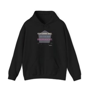 Skaldify – I can do it. I just act surprised. (Hoodie)