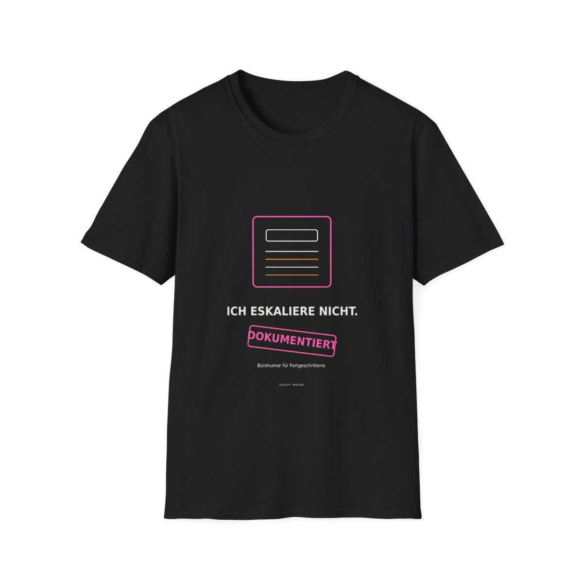 Skaldify – I am not escalating. I am just documenting. (Shirt) - Image 3